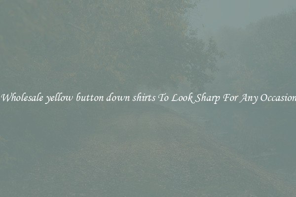 Wholesale yellow button down shirts To Look Sharp For Any Occasion