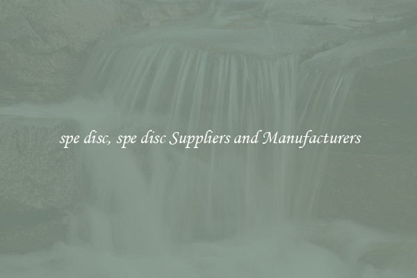 spe disc, spe disc Suppliers and Manufacturers