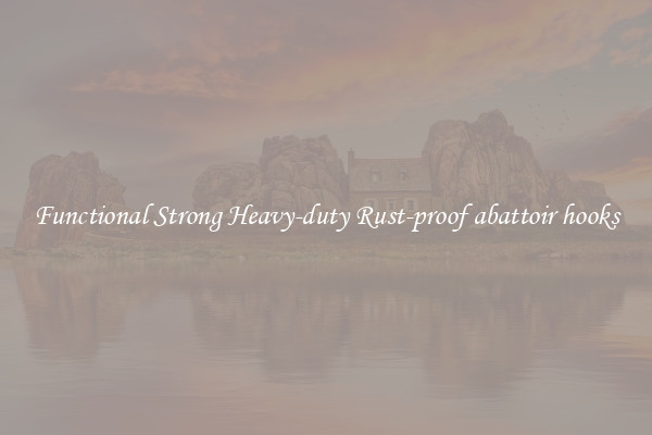 Functional Strong Heavy-duty Rust-proof abattoir hooks