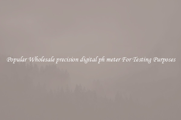 Popular Wholesale precision digital ph meter For Testing Purposes